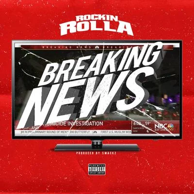 Rockin Rolla Breaking News