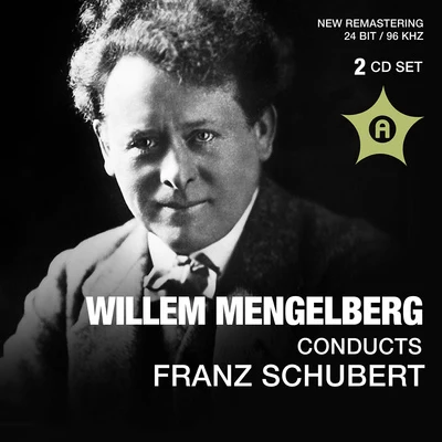 Willem Mengelberg SCHUBERT, F.: Symphonies Nos. 8, Unfinished and 9, GreatSCHUMANN, R.: Piano Concerto, Op. 54 (Sauer, Mengelberg) (1940-1942)