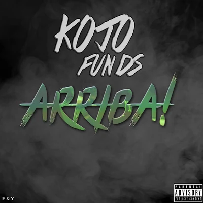 Kojo Funds Arriba!