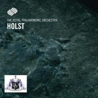 The Royal Philharmonic Orchestra Gustav Holst