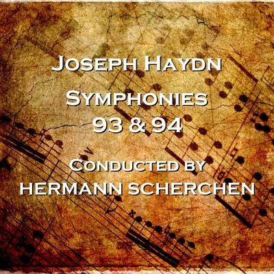 Hermann Scherchen Haydn: Symphonies Nos. 93 & 94