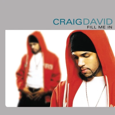 Craig David Fill Me In (US Version)