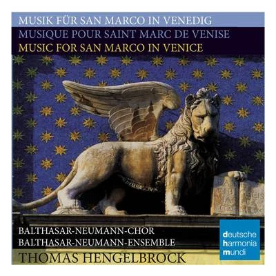 Thomas Hengelbrock Musik für San Marco in VenedigMusic For San Marco In Venice