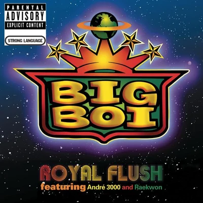 André 3000/Big Boi/Raekwon Royal Flush (Main Version - Explicit)