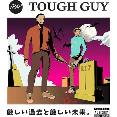 Euro Gotit/Tune the Abstract Tough Guy (feat. Euro Gotit)