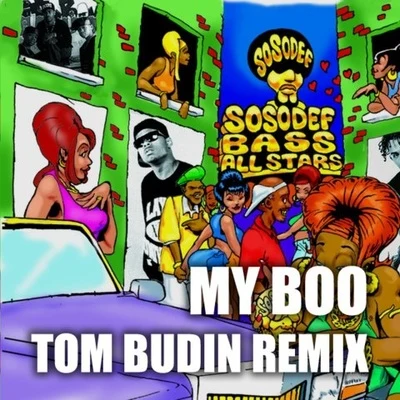 Tom Budin My Boo (Tom Budin Remix)