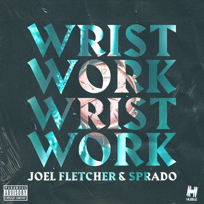 Sprado/Joel Fletcher Wrist Work