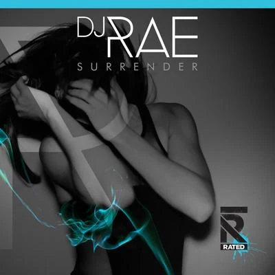 DJ Rae Surrender