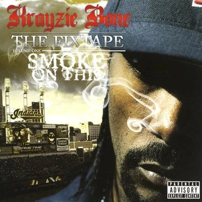 Krayzie Bone Smoke On This