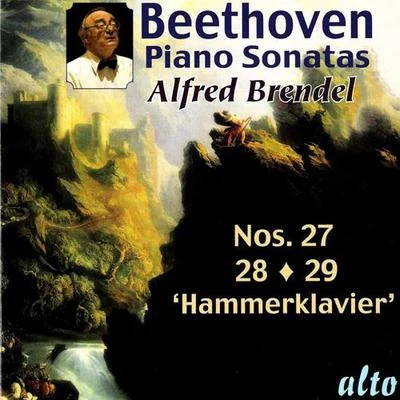 Alfred Brendel BEETHOVEN, L. van: Piano Sonatas Nos. 27-29, Hammerklavier (Brendel)