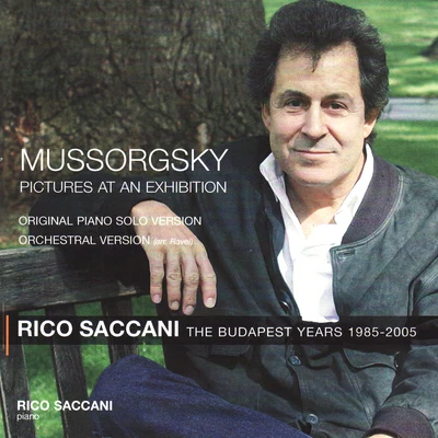 Rico Saccani Mussorgsky: Pictures at an Exhibition