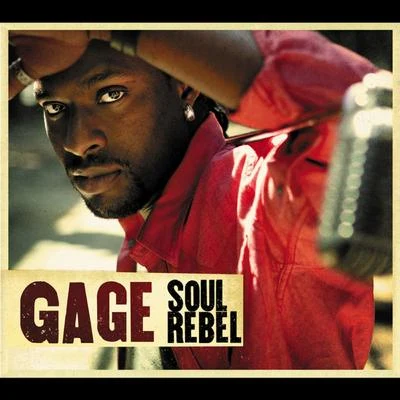 Gage Soul Rebel