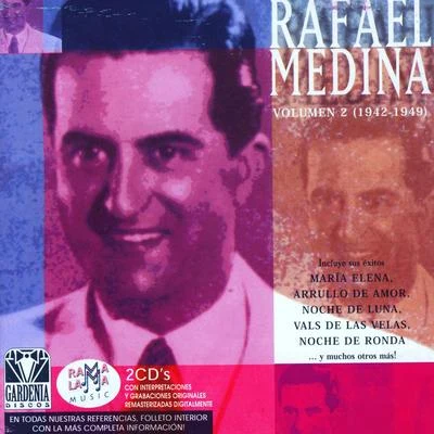 Rafael Medina Rafael Medina Vol.2 (1942-1949)