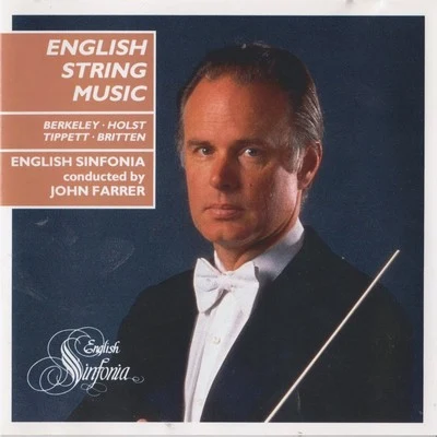 John Farrer/John Glickman/English Sinfonia English String Music