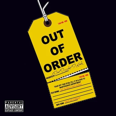 DJ Eyeball/Dan Diggable/J57/Billy Nojokes Out of Order (feat. J57)