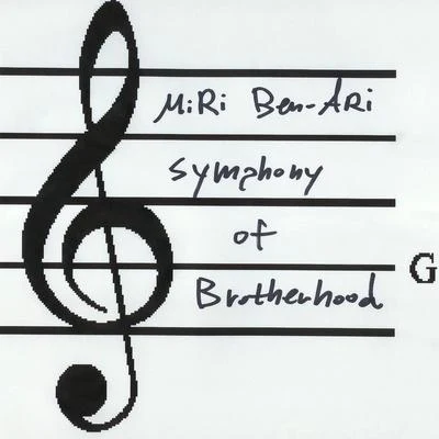 Miri Ben-Ari Symphony of Brotherhood Featuring Dr. Martin Luther King Jr.