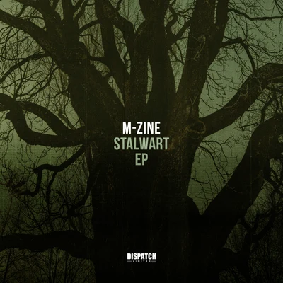 M-Zine Stalwart EP