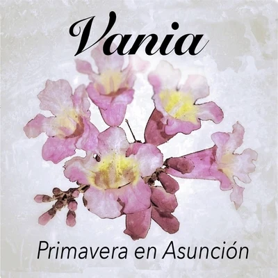 Vania Primavera en Asunción