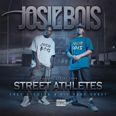 Josie Bois Project Living Four: Street Athletes