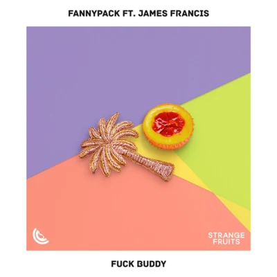 Fannypack/James Francis **** Buddy