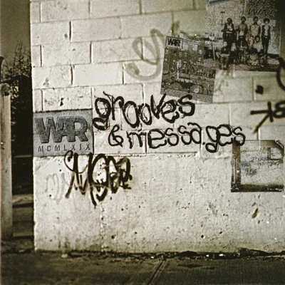 War Grooves and Messages: The Greatest Hits of WAR