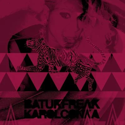 Karol Conka Batuk Freak (Instrumentals)