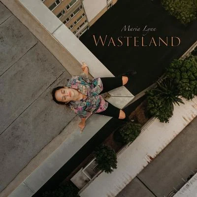 Maria Lynn Wasteland