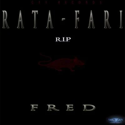 Big Fred Rata-Fari