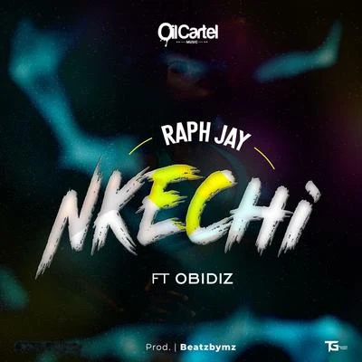 Obidiz/Raph Jay Nkechi (feat. Obidiz)