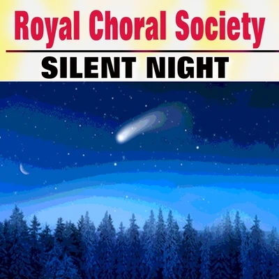 Royal Choral Society Silent Night