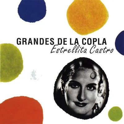 Estrellita Castro Grandes de la Copla