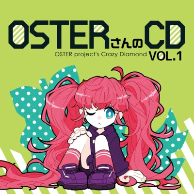 OSTER project OSTERさんのCD VOL.1