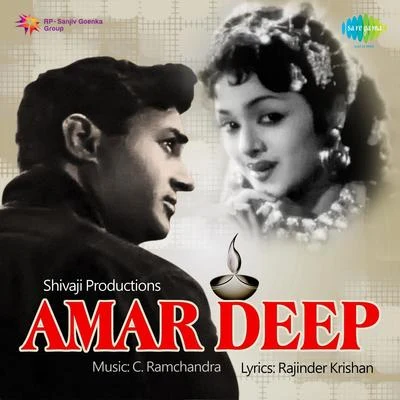 Manna Dey/Mohammed Rafi/Lata Mangeshkar/C. Ramchandra/Asha Bhosle Amar Deep