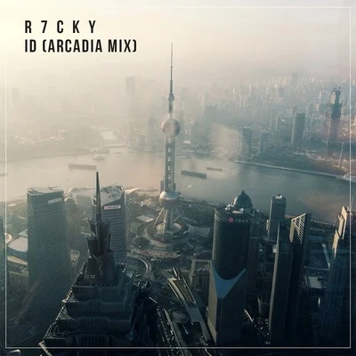 R7CKY ID (Arcadia Mix)