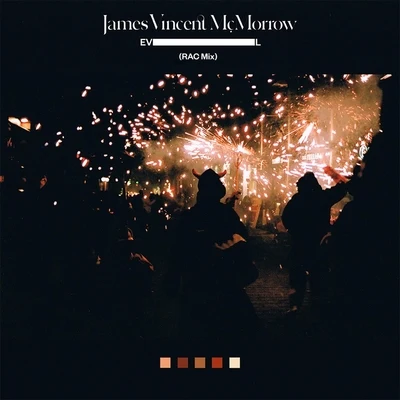 James Vincent McMorrow Evil