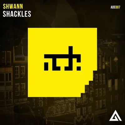 Shwann Shackles