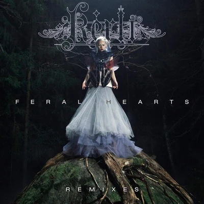 Kerli Feral Hearts Remixes