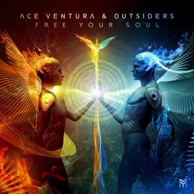 Ace Ventura/Outsiders Free Your Soul