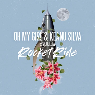 Keanu Silva/OH MY GIRL/Mougleta Rocket Ride