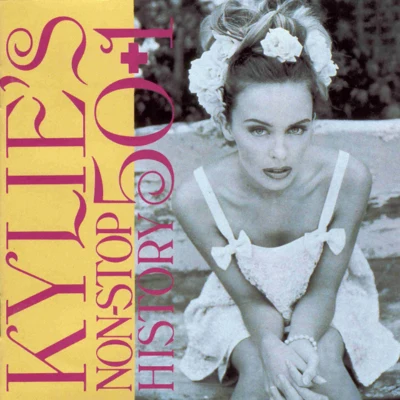 Kylie Minogue Kylies Non-Stop History 50+1