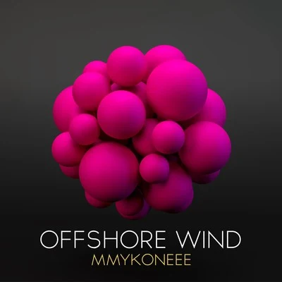 Offshore Wind Mmykoneee