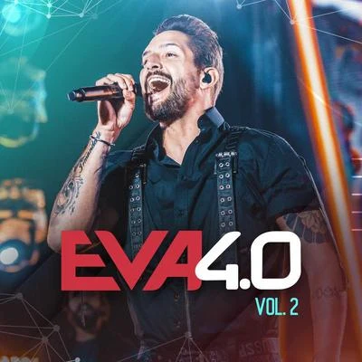 Banda Eva Eva 4.0 (Ao Vivo Em Belo Horizonte2019Vol. 2)