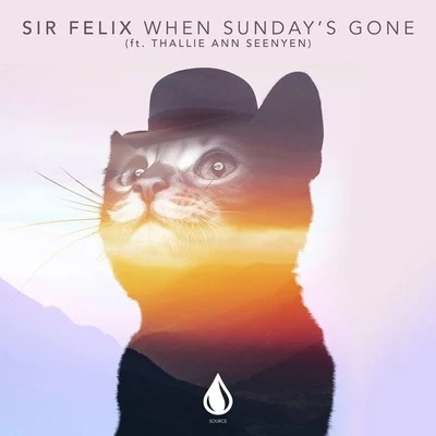 Sir Felix/THALLIE ANN SEENYEN When Sundays Gone