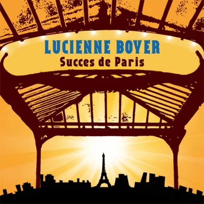 Lucienne Boyer Succès de Paris