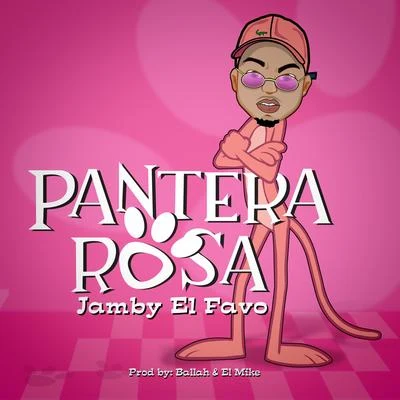 Jamby el Favo Pantera Rosa