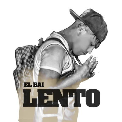 El Bai Lento