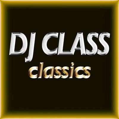 DJ Class Classics