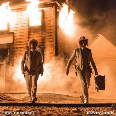 Peking Duk Fire (Remixes)