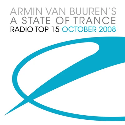 Armin van Buuren A State Of Trance Radio Top 15 - October 2008