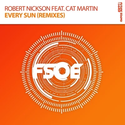 Robert Nickson Every Sun (Remixes)